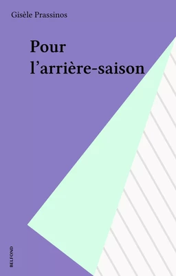 Pour l'arrière-saison