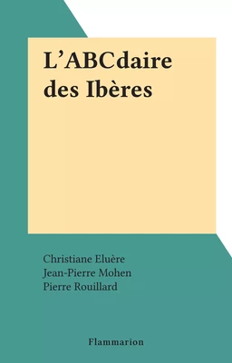 L'ABCdaire des Ibères