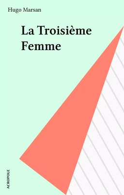 La Troisième Femme