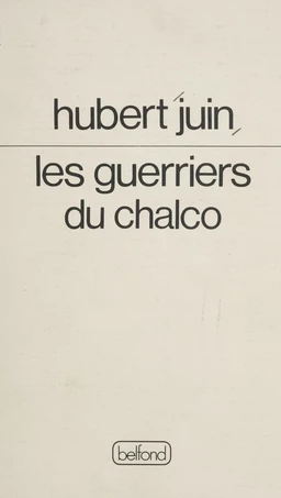 Les Guerriers du Chalco