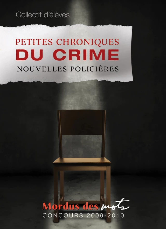 Petites chroniques du crime -  Collectif d’élèves - Éditions David