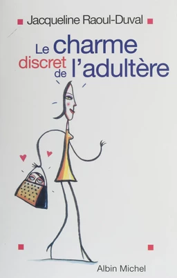 Le Charme discret de l'adultère