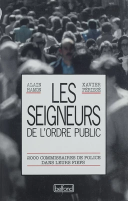 Les Seigneurs de l'ordre public