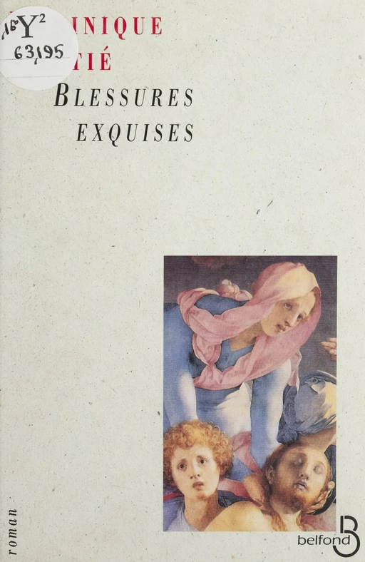 Blessures exquises - Dominique Autié - Belfond (réédition numérique FeniXX)