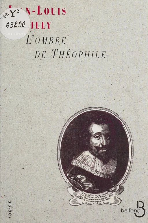 L'Ombre de Théophile - Jean-Louis Bailly - Belfond (réédition numérique FeniXX)