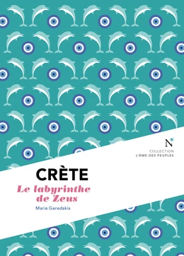 Crète : Le labyrinthe de Zeus