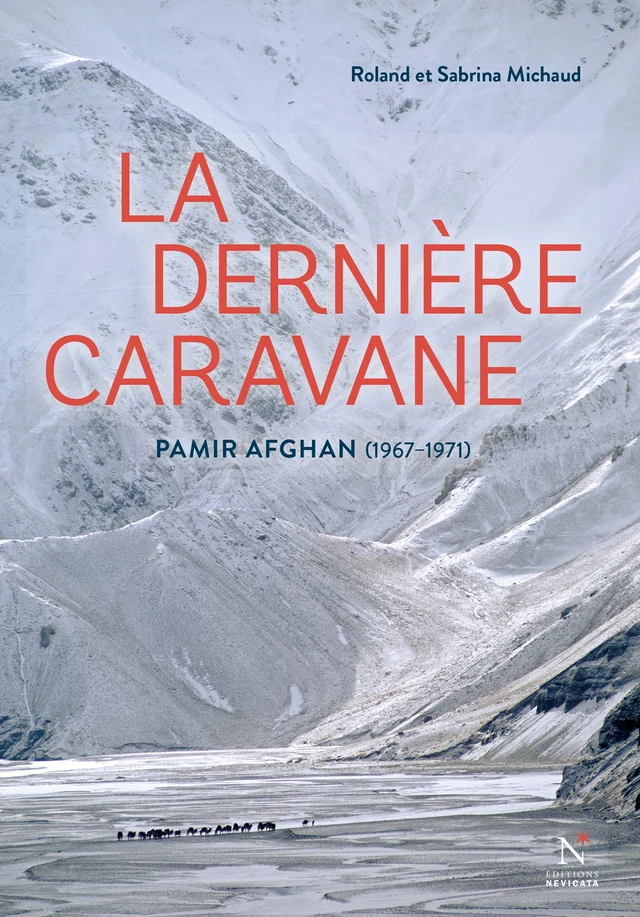 La dernière caravane - Roland Michaud, Sabrina Michaud - Nevicata