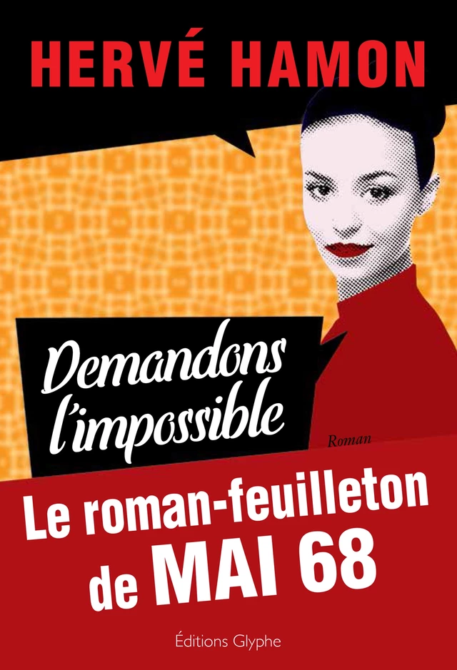 Demandons l'impossible - Hervé Hamon - Glyphe