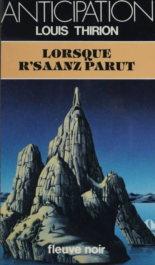 Lorsque R'saanz parut - Louis Thirion - Fleuve éditions (réédition numérique FeniXX)