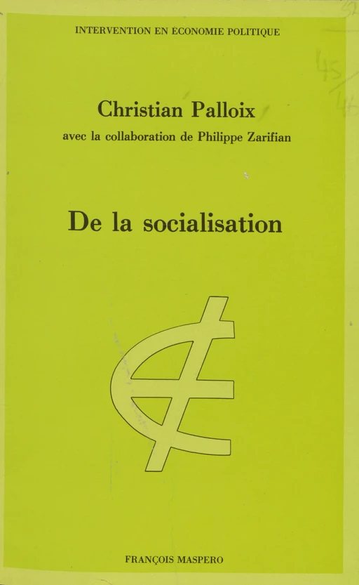 De la socialisation - Christian Palloix, Philippe Zarifian - La Découverte (réédition numérique FeniXX)