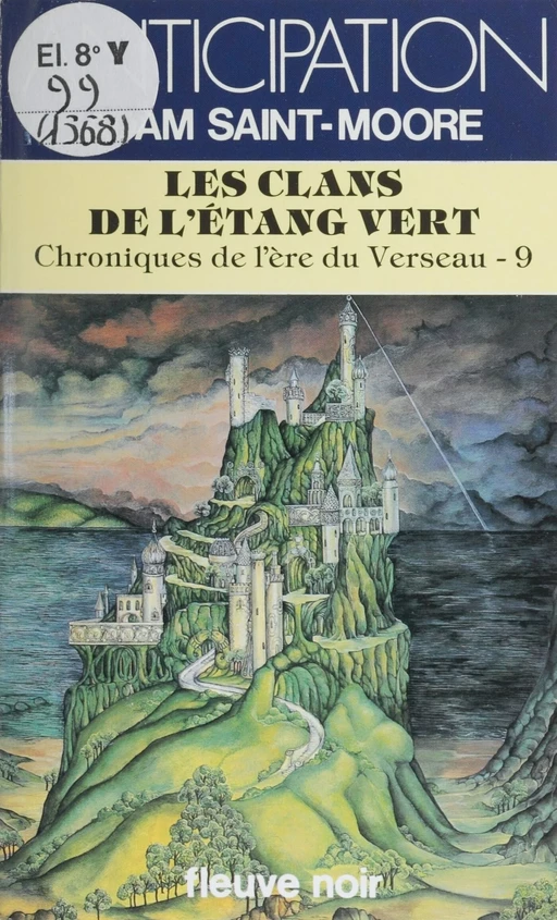 Chroniques de l'ère du Verseau (9) - Adam Saint-Moore - Fleuve éditions (réédition numérique FeniXX)