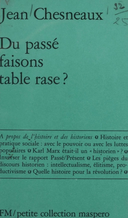 Du passé, faisons table rase ? - Jean Chesneaux - La Découverte (réédition numérique FeniXX)