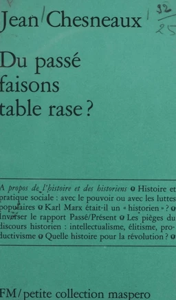 Du passé, faisons table rase ?