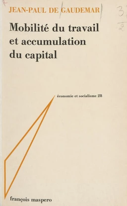 Mobilité du travail et accumulation du capital