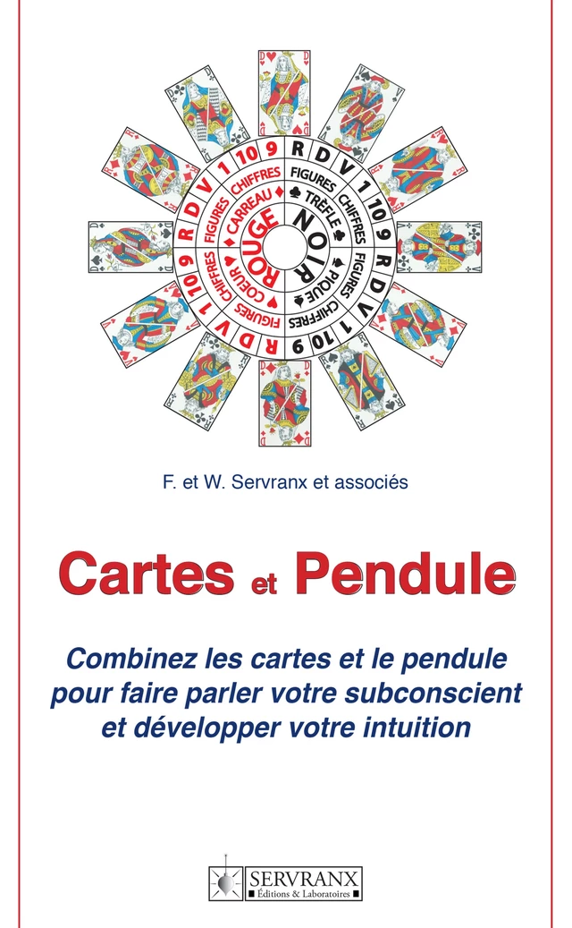 Cartes et Pendule -  F. et W. Servranx et associés - Servranx