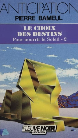 Pour nourrir le soleil (2)