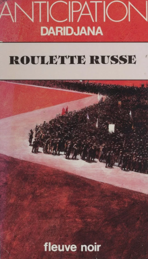 Roulette russe -  Daridjana - Fleuve éditions (réédition numérique FeniXX)