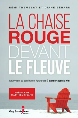 La chaise rouge devant le fleuve