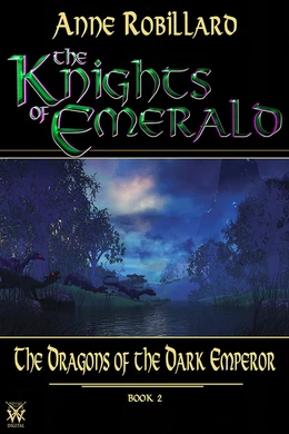 Knights of Emerald 02 : The Dragons of the Dark Emperor