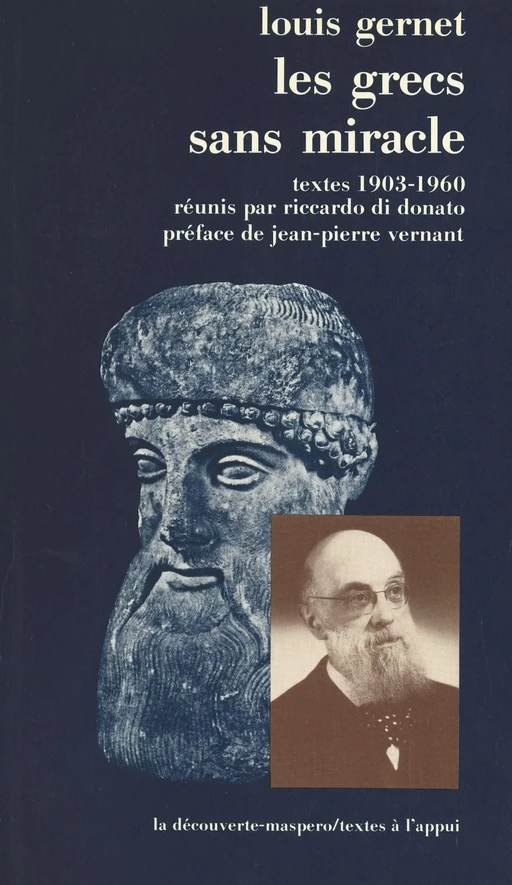 Les Grecs sans miracle - Louis Gernet - La Découverte (réédition numérique FeniXX)