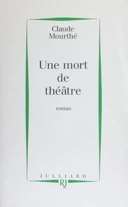 Une mort de théâtre