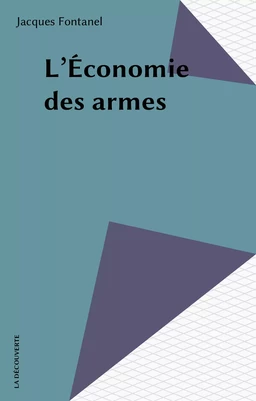 L'Économie des armes