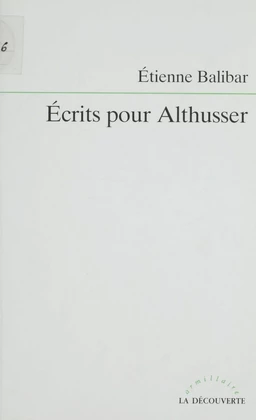 Écrits pour Althusser