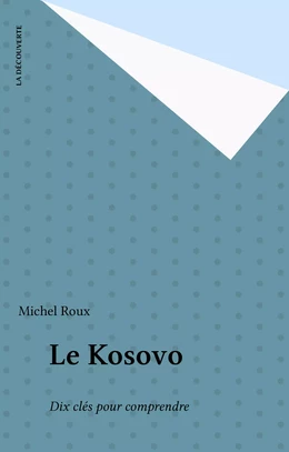 Le Kosovo