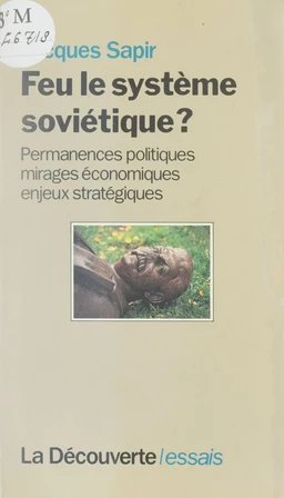 Feu le système soviétique