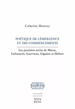 Poétique de l'émergence et des commencements