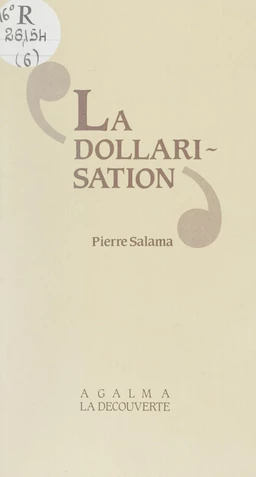 La Dollarisation