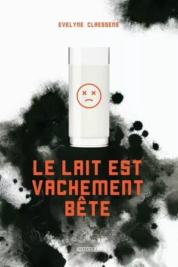 Le lait est vachement bête