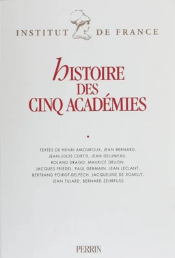 Histoire des cinq académies