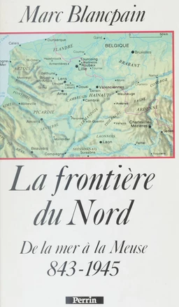 La Frontière du Nord