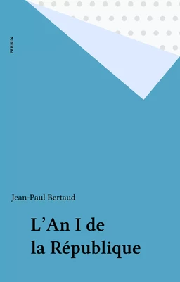 L'An I de la République