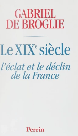 Le XIXe siècle