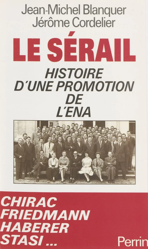 E.N.A. 1959 : histoire d'une promotion - Jean-Michel Blanquer, Pierre Cordelier - Perrin (réédition numérique FeniXX)