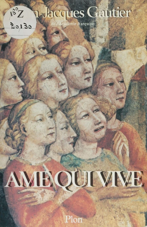 Âme qui vive - Jean-Jacques Gautier - Plon (réédition numérique FeniXX)