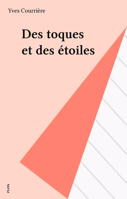 Des toques et des étoiles