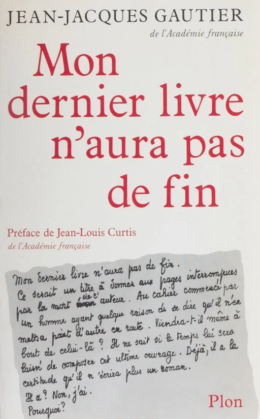 Mon dernier livre n'aura pas de fin - Jean-Jacques Gautier - Plon (réédition numérique FeniXX)