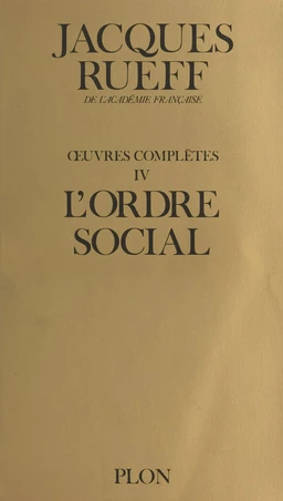 Œuvres complètes (4) : L'ordre social