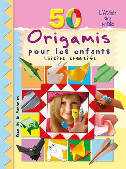 50 origamis pour les enfants