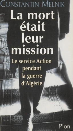 La Mort était leur mission