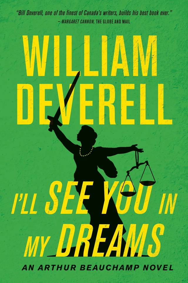 I’ll See You in My Dreams - William Deverell - ECW Press