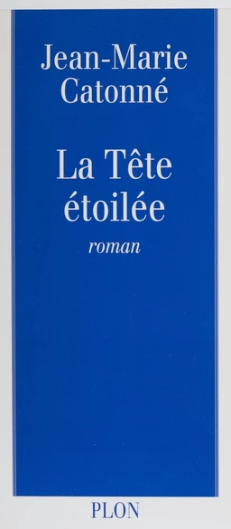 La Tête étoilée