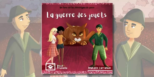 La guerre des jouets - Blandine Carsalade - Les Éditions Prunelle