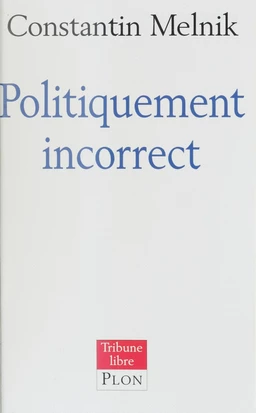 Politiquement incorrect