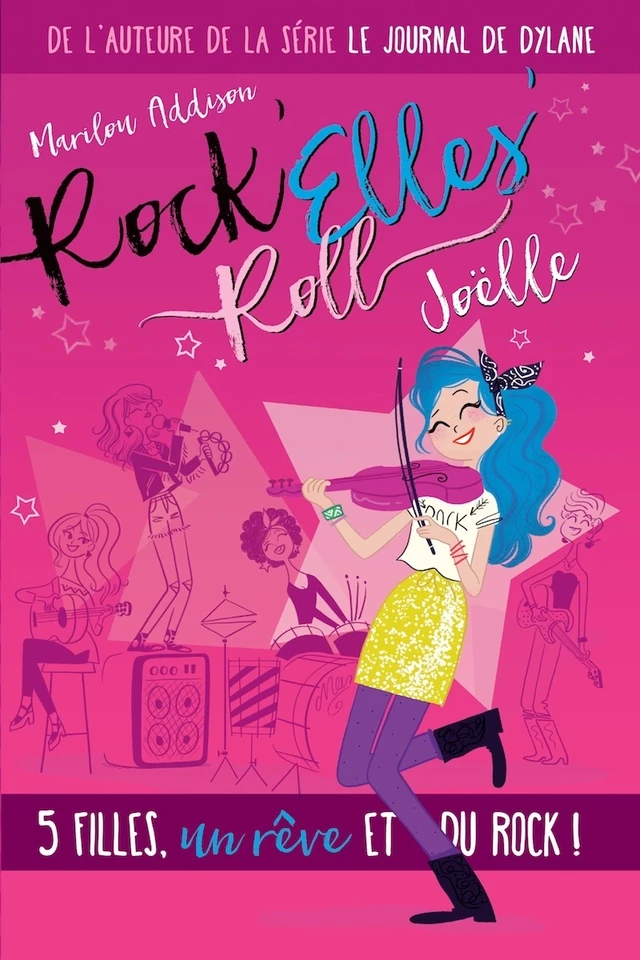 Rock'Elles'Roll - Joëlle - Marilou Addison - Boomerang éditeur jeunesse