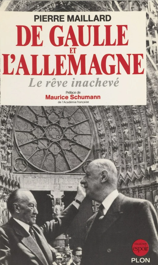 De Gaulle et l'Allemagne - Pierre MAILLARD - Plon (réédition numérique FeniXX)