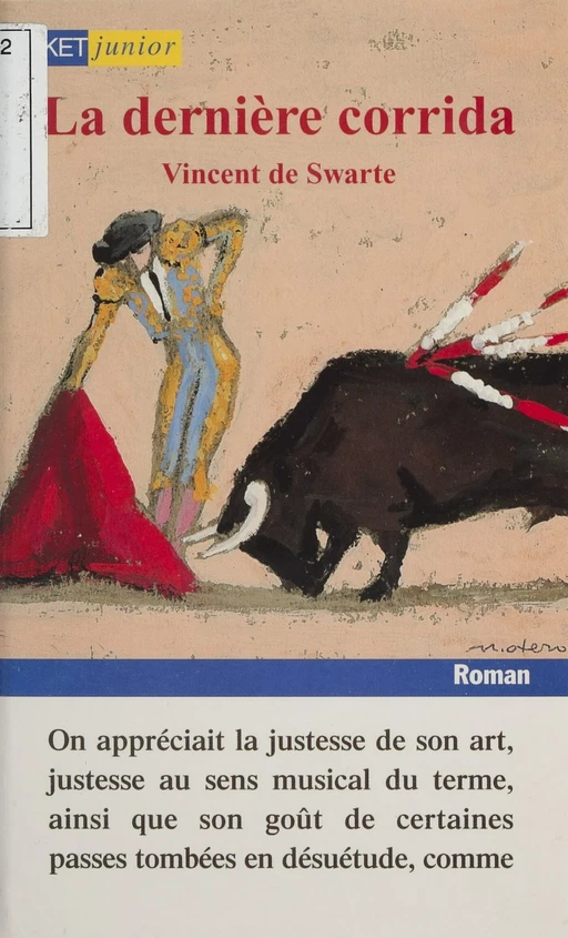 La Dernière Corrida - Vincent de Swarte - Pocket jeunesse (réédition numérique FeniXX)